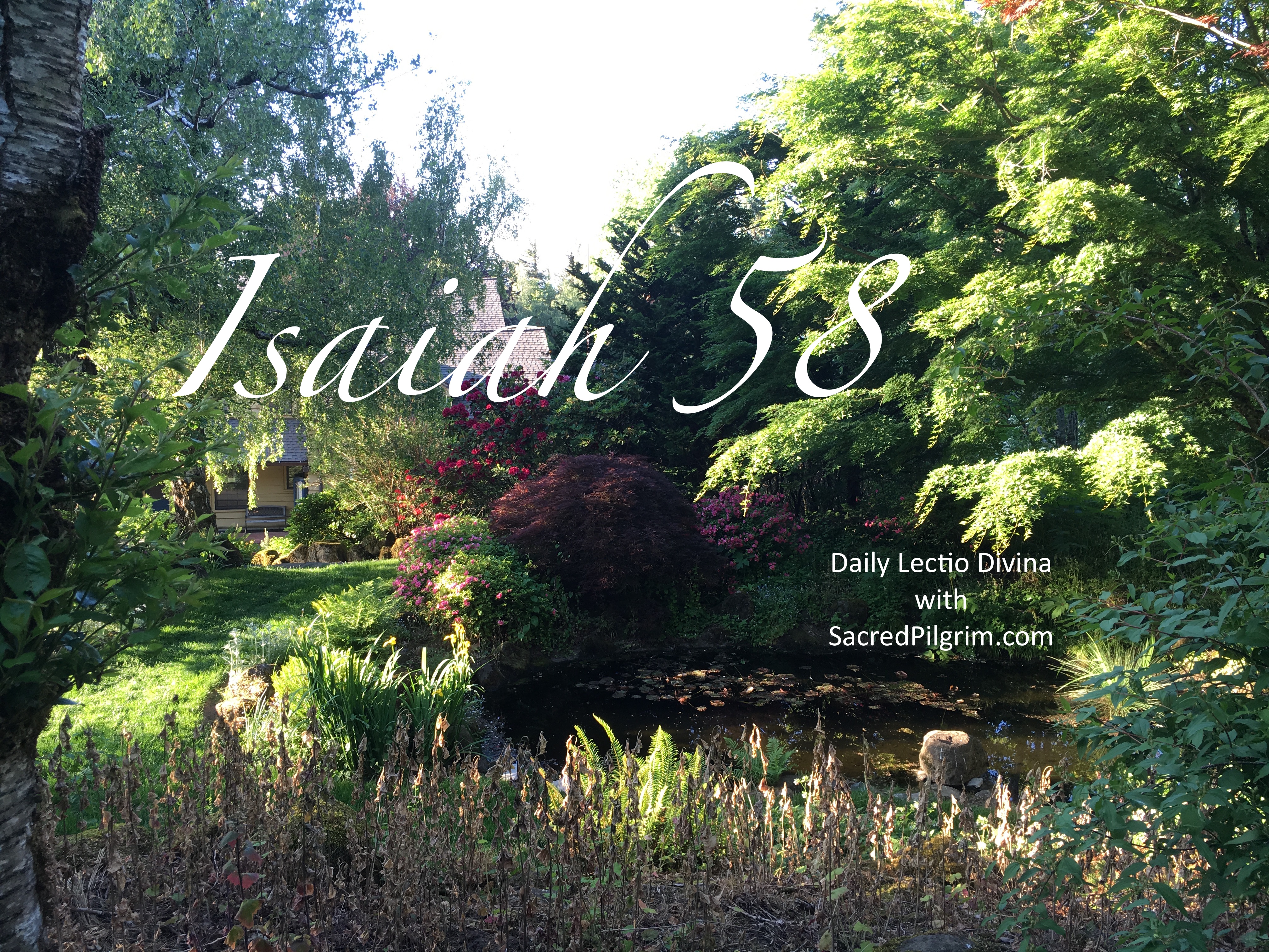 isaiah-58-sacred-pilgrim-spiritual-direction